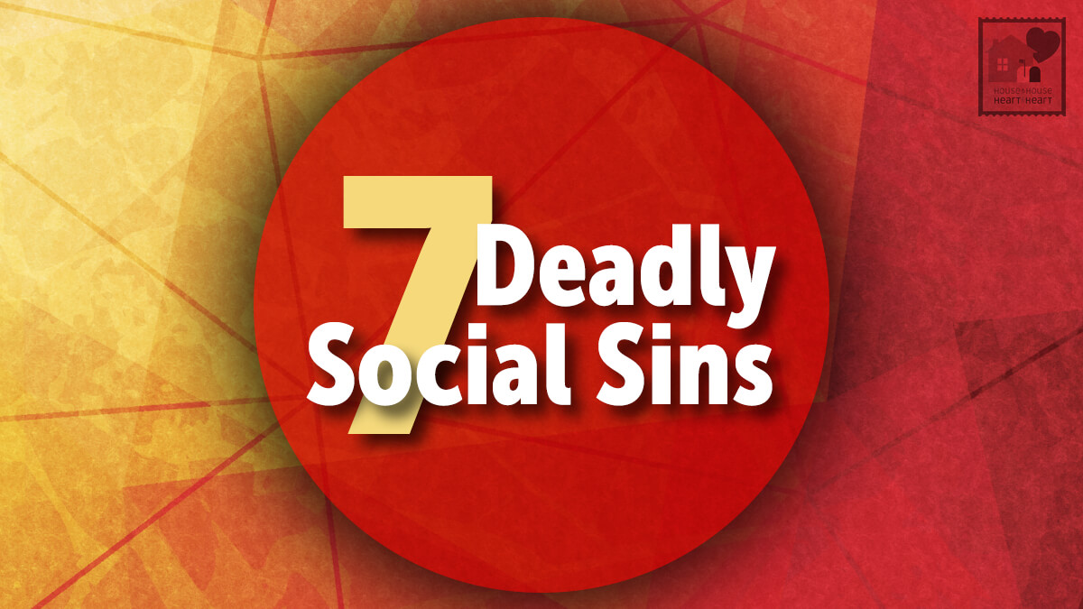 Pub Theology 12/5/22 — Seven social sins revisited