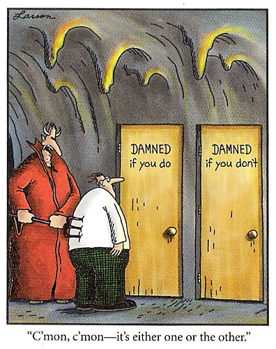 Pub Theology 5/15/23 — Damned no matter what?